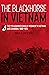 The Blackhorse in Vietnam by Donald Snedeker