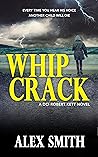 Whip Crack