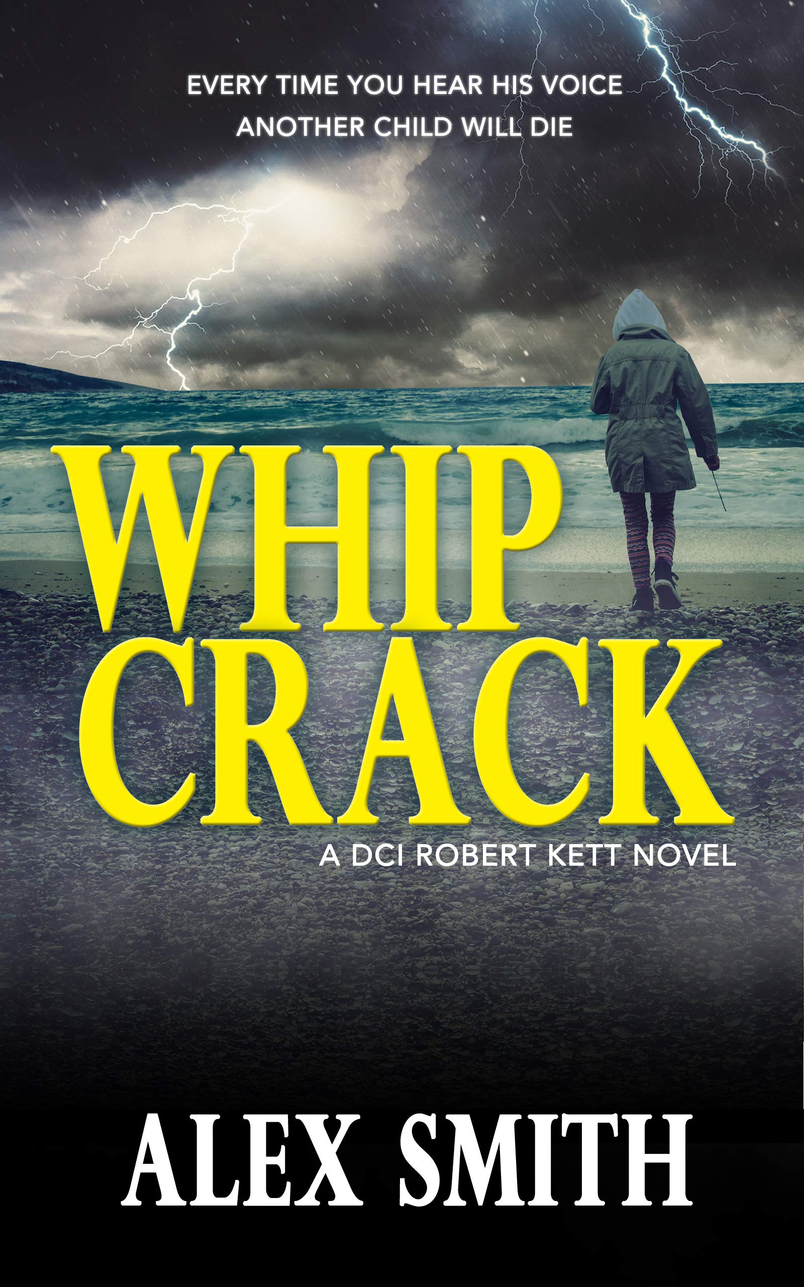 Whip Crack (DCI Kett #4)