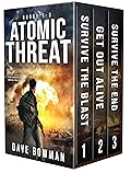 Atomic Threat: A Post-Apocalyptic Survival Thriller: Books 1-3
