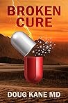 Broken Cure