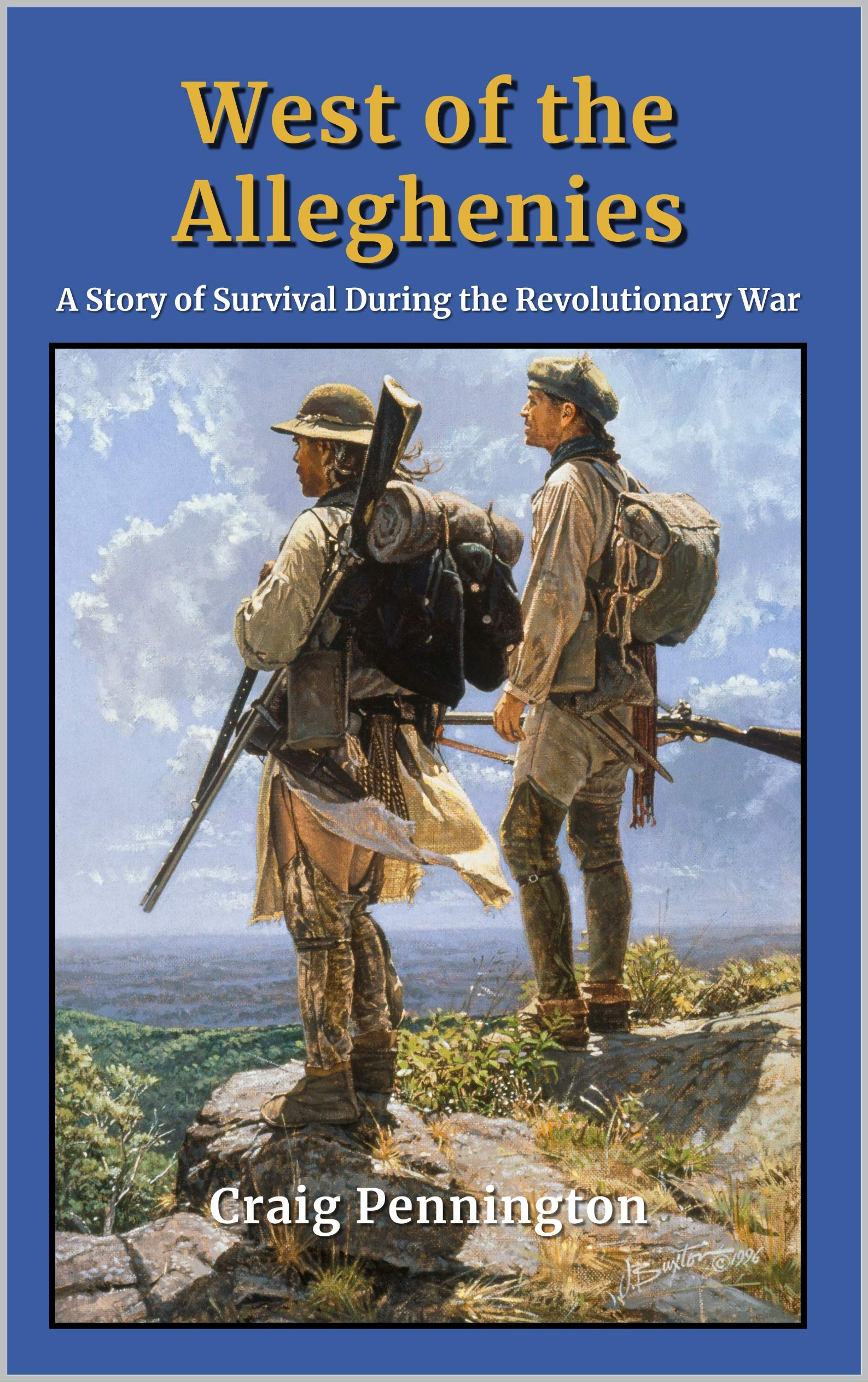 West of the Alleghenies: A Story of Survival during the Revolutionary War (The Moorheads)