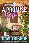 A Promise Kept: A...