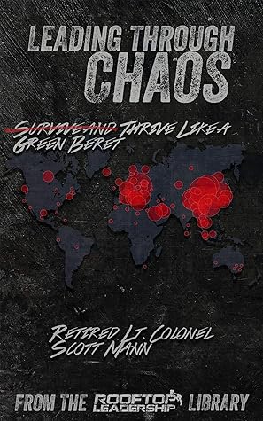 Leading Through Chaos: Thrive Like a Green Beret