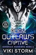 Alien Outlaw's Captive