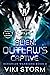 Alien Outlaw's Captive (Ken...