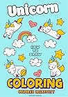 How to Draw Unicorn: Let's Draw And Color Unicorn Colouring in Stimulates Creative Thinking + Easy Pictures For Sketching by Novice Artists This Book is a Gift That's Great for Girls of All Ages