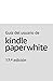 Guía del usuario de Kindle Paperwhite