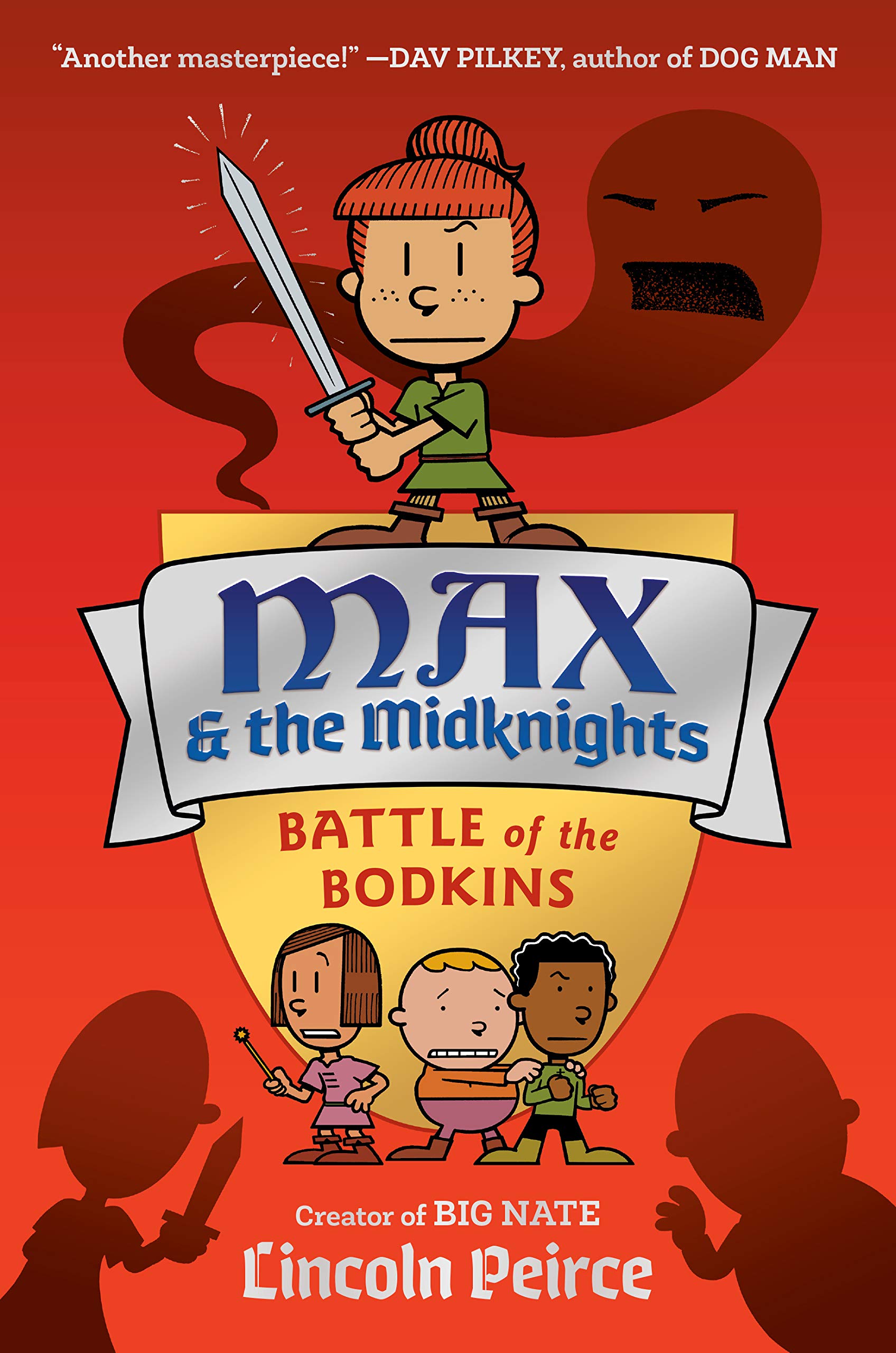 Max and the Midknights: Battle of the Bodkins (Max and the Midknights, #2)