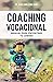 Coaching Vocacional: Manual...