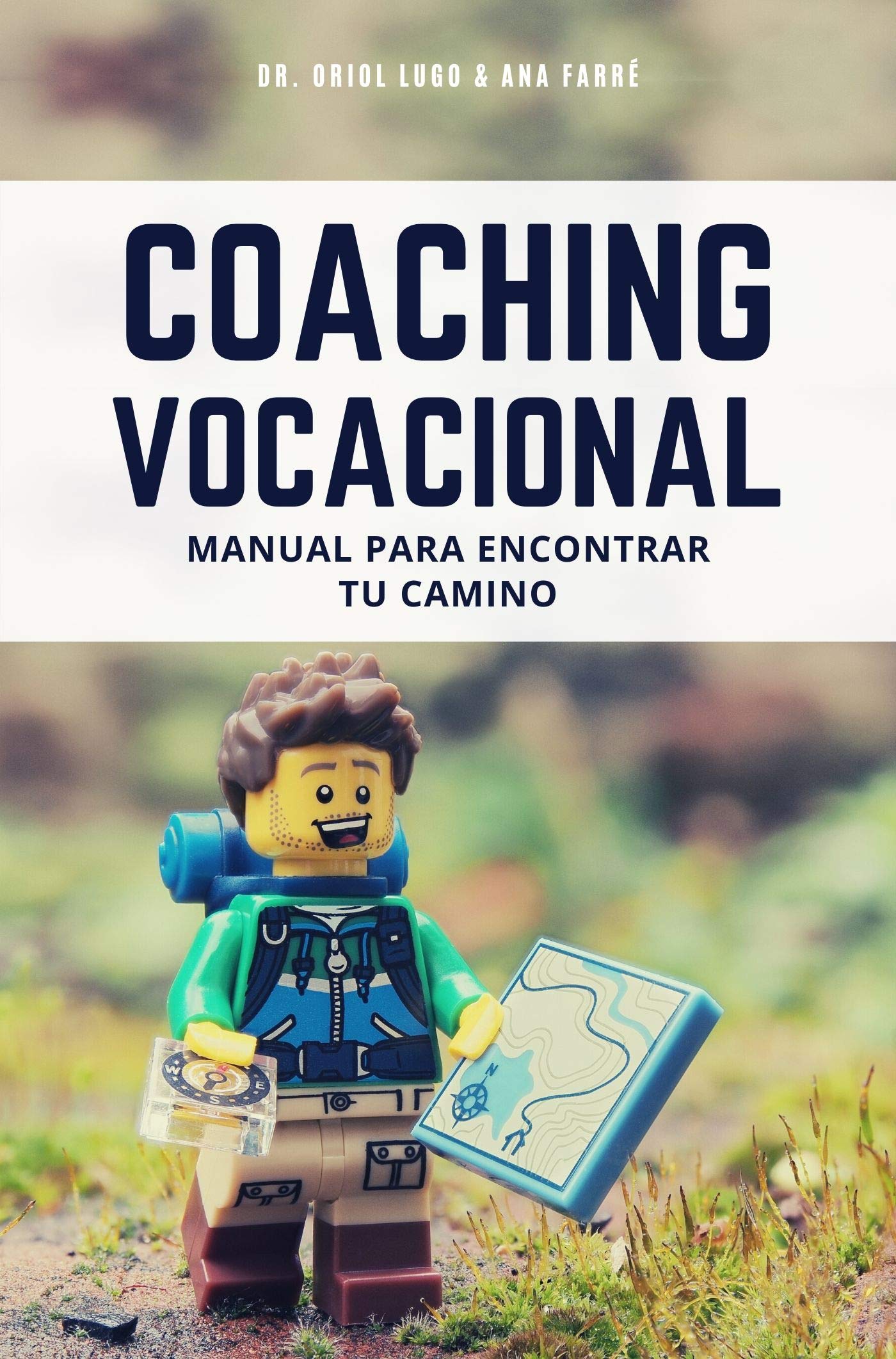 Coaching Vocacional: Manual para encontrar tu camino (Spanish Edition)