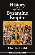 History of the Byzantine Empire