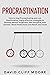 Procrastination: How to sto...