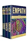 EMPATH: This book includes: Discovery, Learning and Protection for Highly Sensitive Empaths. A Psychic Survival Guide for Emotional Healing to Repel Energy Vampires and Reveal Dark Mystic Secrets