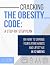 Cracking The Obesity Code