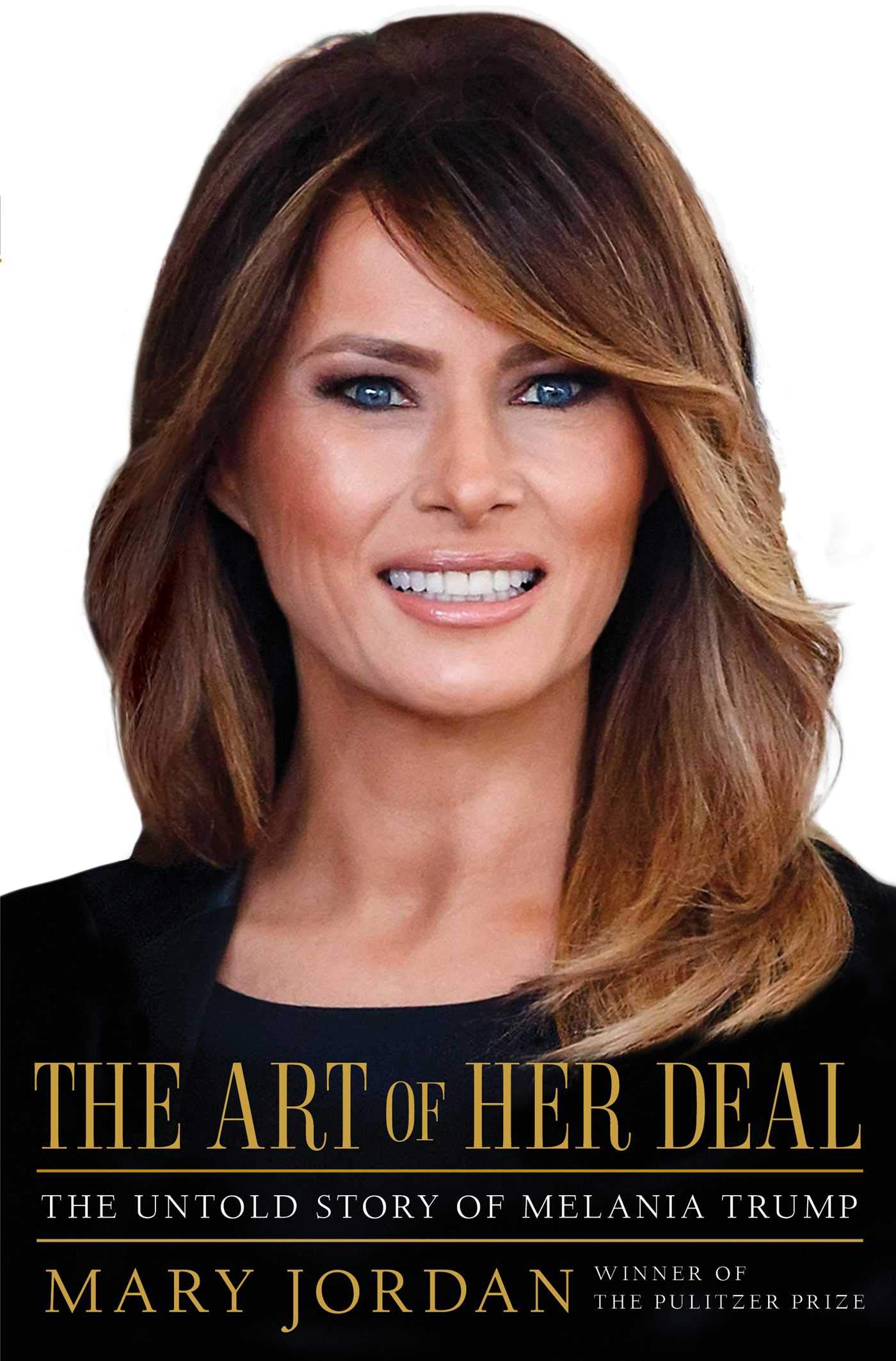 The Art of Her Deal: The Untold Story of Melania Trump (Kindle Edition)