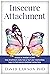 Insecure Attachment by David   Lawson
