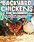 Backyard Chickens for Beginners by Judith Larson