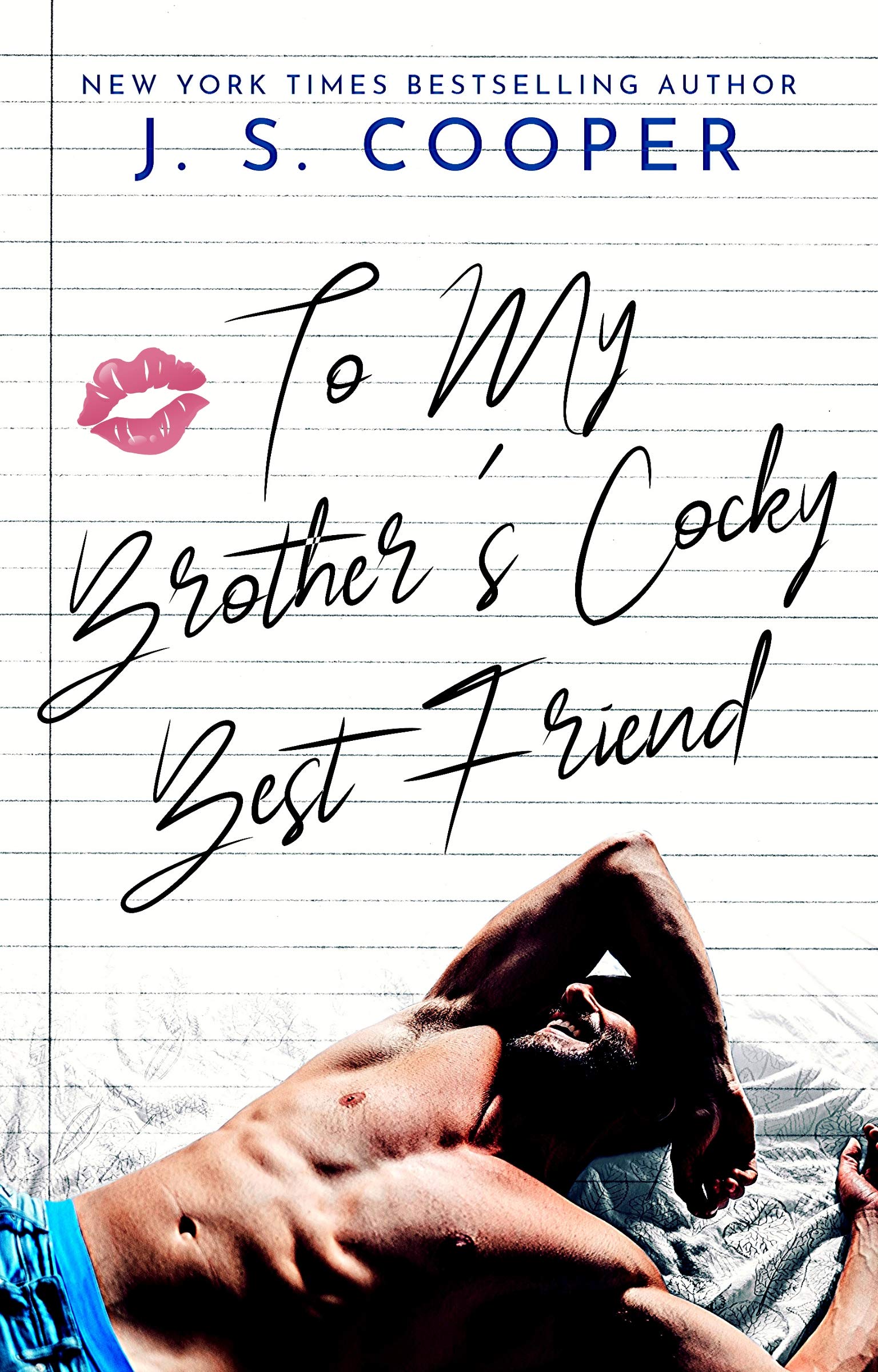 To My Brother's Cocky Best Friend (The Inappropriate Bachelors #4)