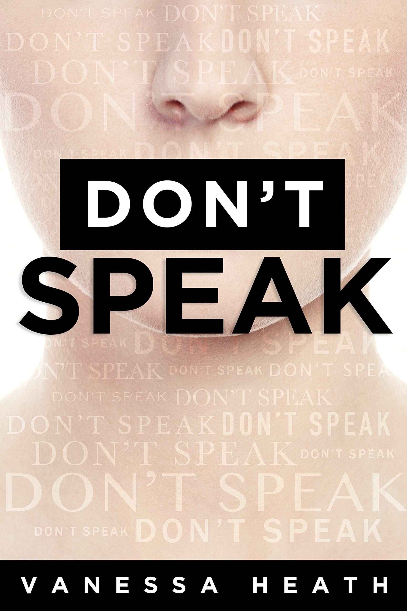 Don't Speak (Kindle Edition)