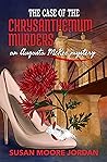 The Case of the Chrysanthemum Murders (Augusta McKee #5)