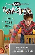 Hank Zipzer: The Pizza Party