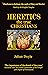 HERETICS: The True Christians