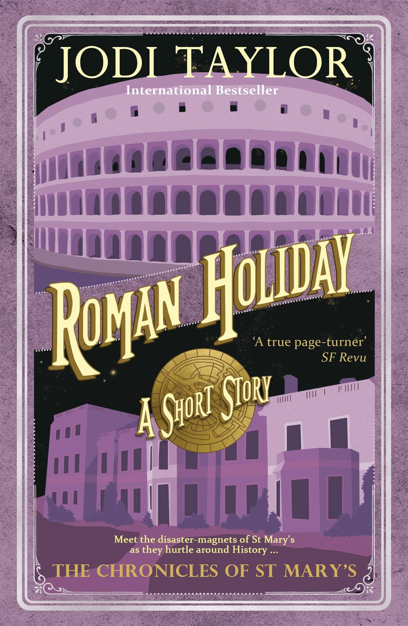 Roman Holiday (The Chronicles of St Mary's, #3.5)