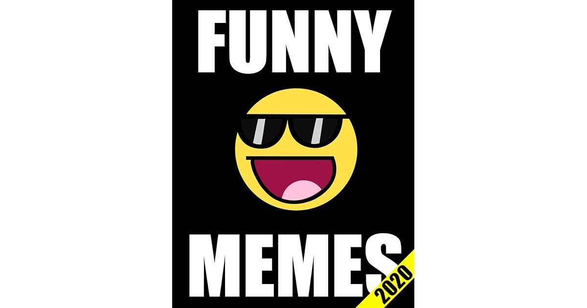 Memes: Top Funny Dank Memes, Jokes and Fails for Your ...