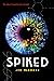 Spiked (Spliced Book 3)