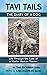 Tavi Tails - The Diary of a Dog by Tavi Richman