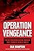 Operation Vengeance by Dan Hampton