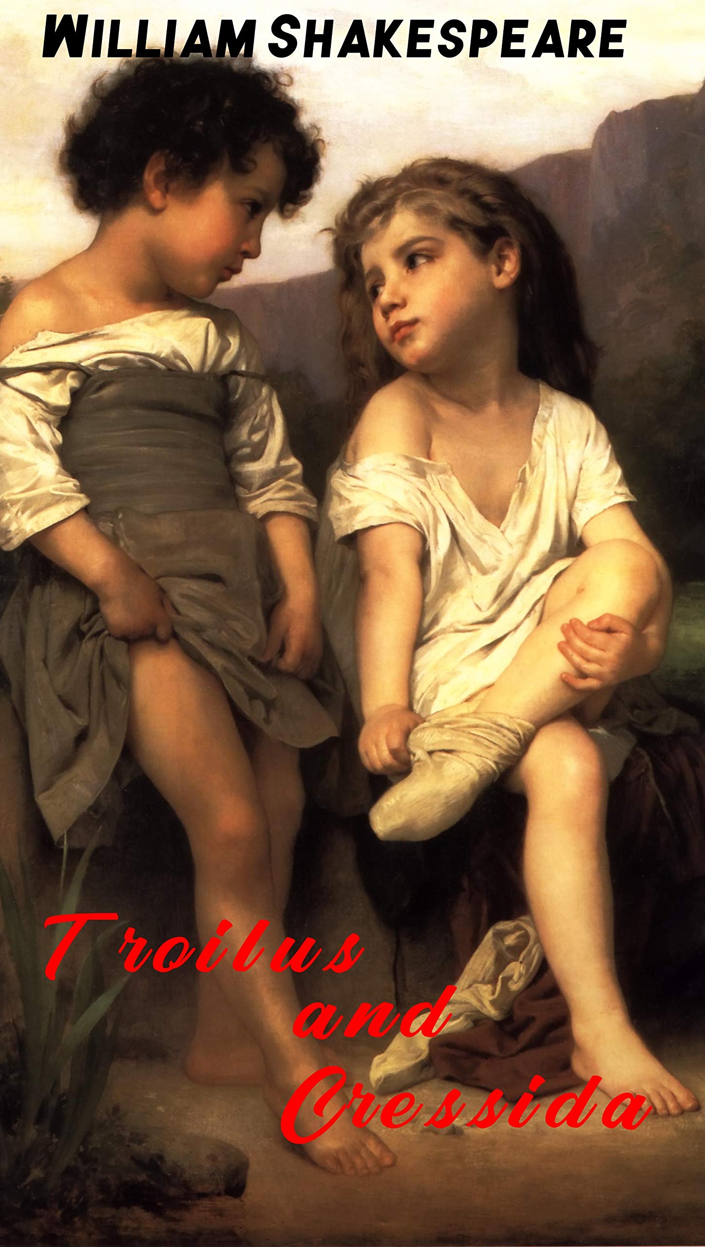 Troilus and Cressida: Illustrated