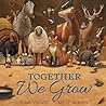 Together We Grow by Susan Vaught