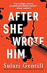 After She Wrote Him