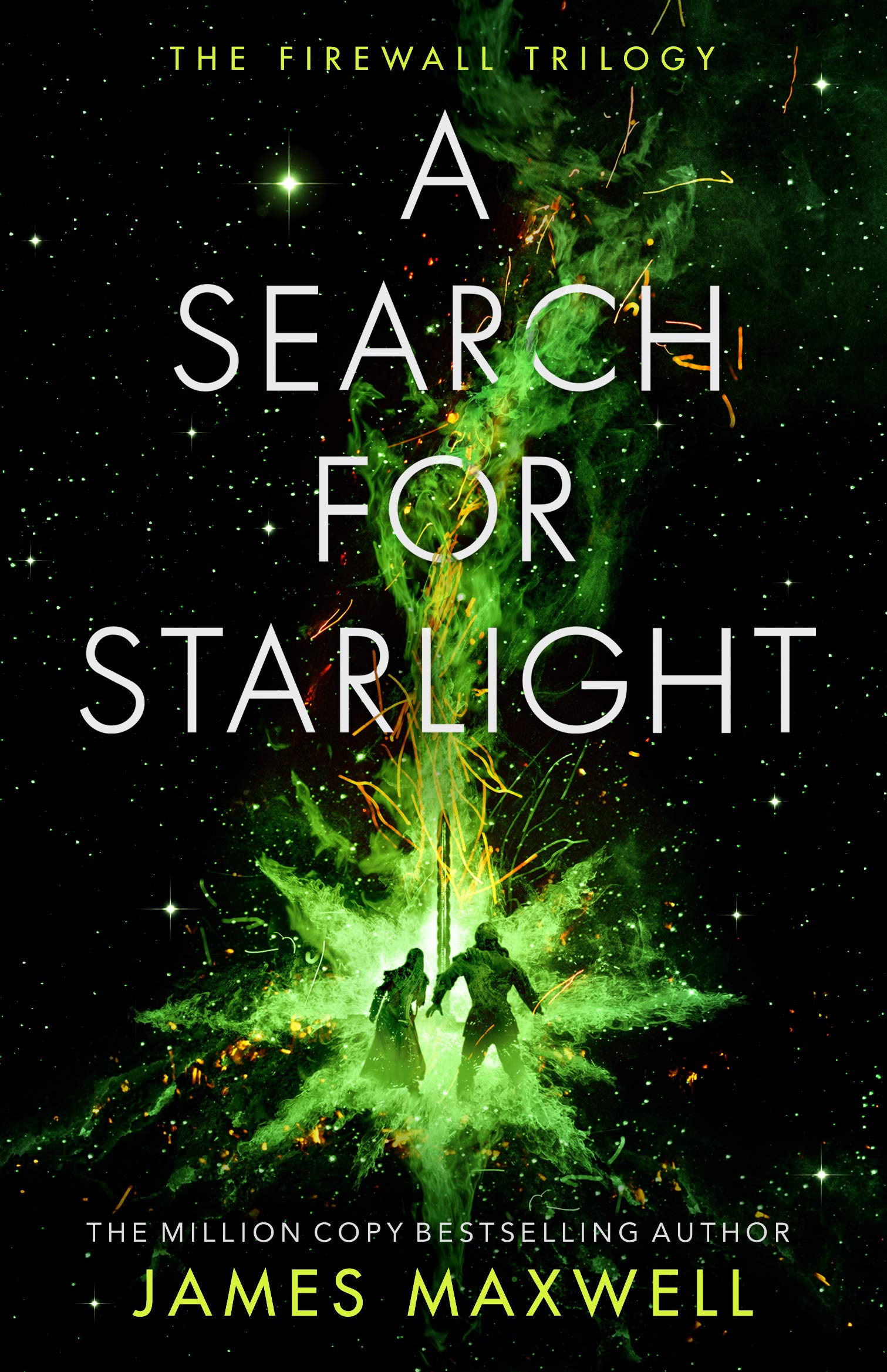 A Search for Starlight (The Firewall Trilogy, #3)