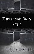 There Are Only Four