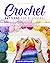 CROCHET PATTERNS FOR BEGINN...