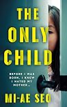 The Only Child: '...