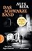 Das schwarze Band (August Emmerich, #4)