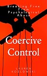 Book cover for Coercive Control: Breaking Free From Psychological Abuse