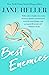 Best Enemies by Jane Heller