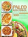 Paleo Slow Cooker...