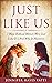 Just Like Us: 7 Ways Biblic...