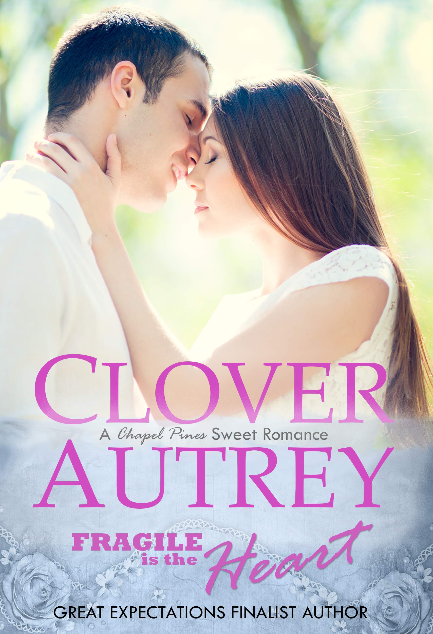 Fragile is the Heart (A Chapel Pines Sweet Romance Book 2)
