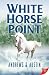 White Horse Point by Andrews