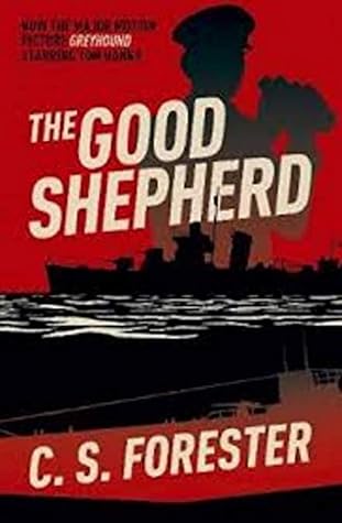 The Good Shepherd (A Novel)