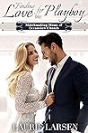 Finding Love for the Playboy (Matchmaking Moms of Oceanview Church Book 4)