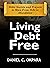 Living Debt Free by Daniel C. Okpara