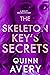 The Skeleton Key's Secrets (A Bexley Squires Mystery #4)
